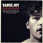 vance joy dream your life away