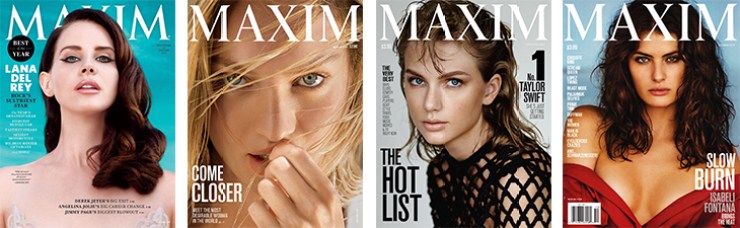 Recent 'Maxim' magazine covers featuring (L-R): Lana Del Rey, Candice Swanepoel. Taylor Swift and Isabeli Fontana.