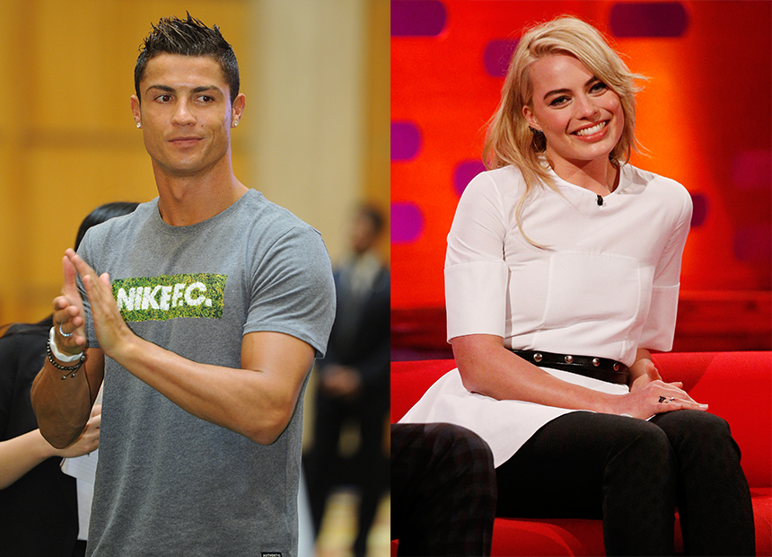 Cristiano Ronaldo Margot Robbie
