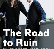 Road to Ruin Abbott Credlin