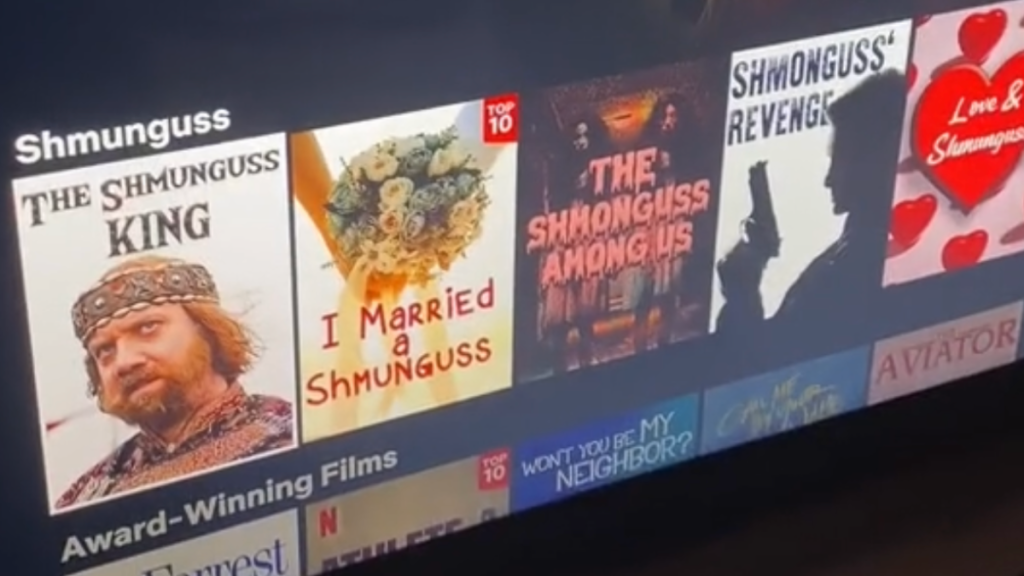 Netflix Shmunguss